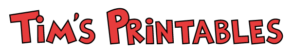 Tim's Printables